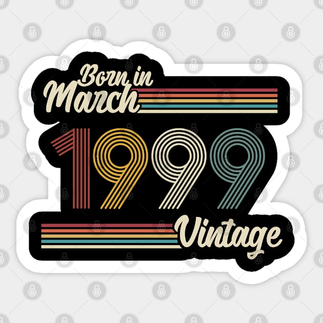 Vintage Born in March 1999 Sticker by Jokowow